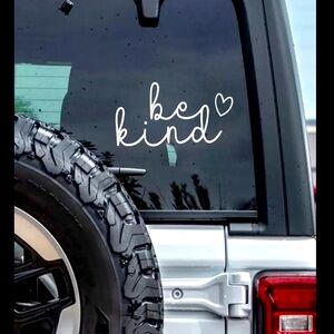 “Be Kind” White Car Truck Sedan SUV Decal Window Bumper  Accessory Sticker